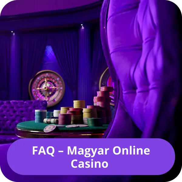 FAQ – Magyar Online Casino